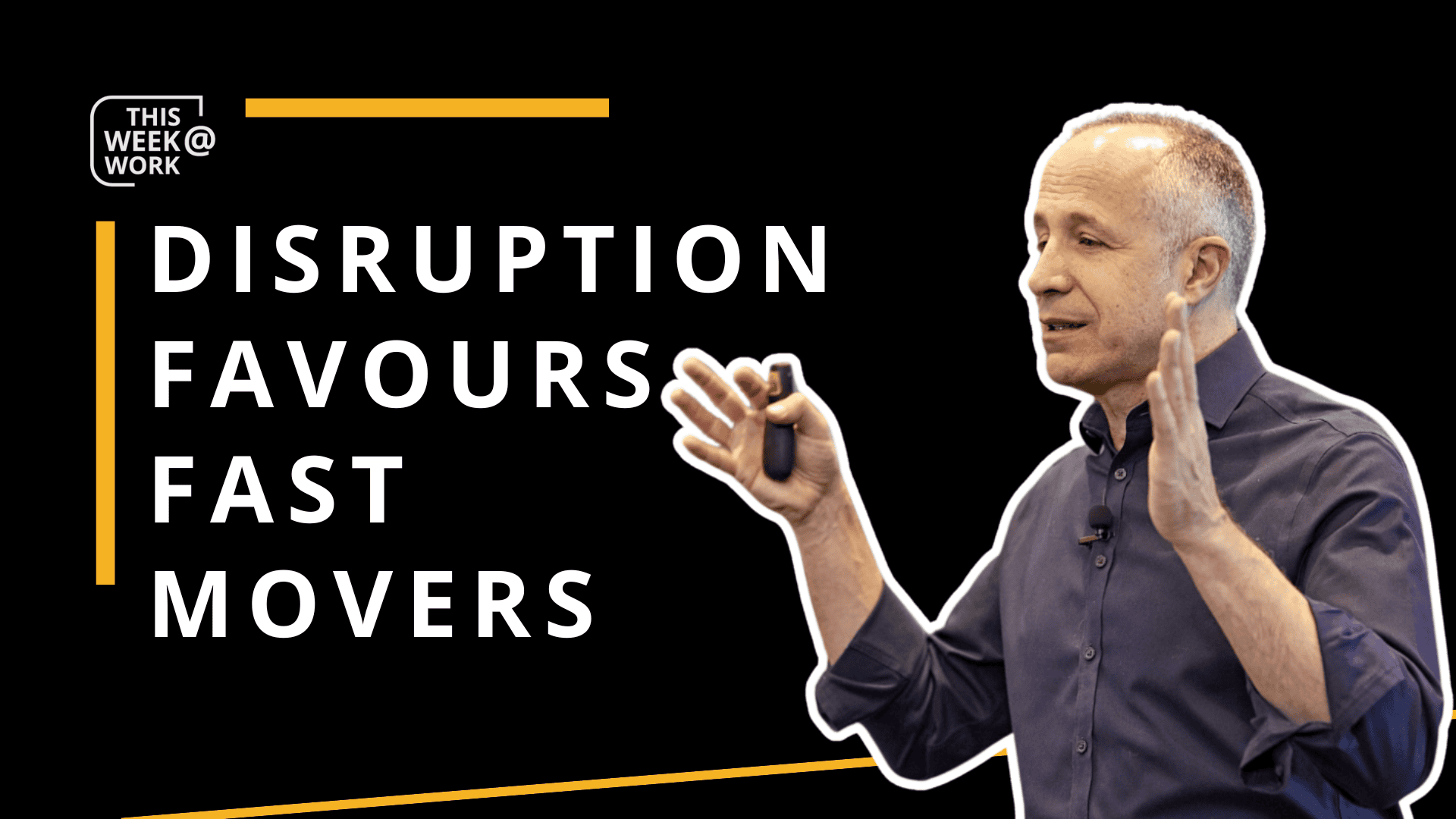 Disruption favours fast movers